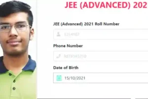IIT का JEE Advanced Result 2021 यहां देखें,  जयपुर के मृदुल अग्रवाल ने 96.66% के साथ रचा इतिहास