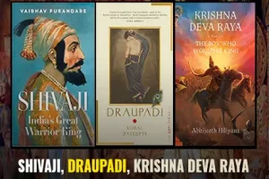 शिवाजी, कृष्णदेव राय और द्रौपदी के जीवन पर आधारित ये किताबें जरूर पढ़ें